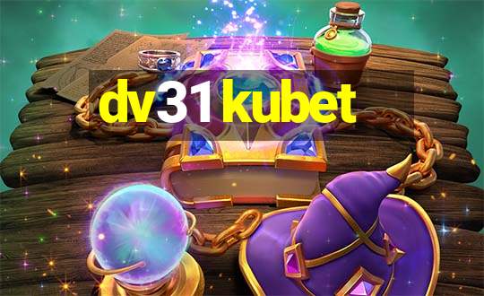 dv31 kubet