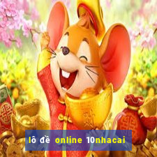 lô đề online 10nhacai