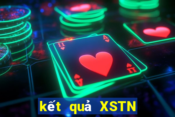 kết quả XSTN ngày 25