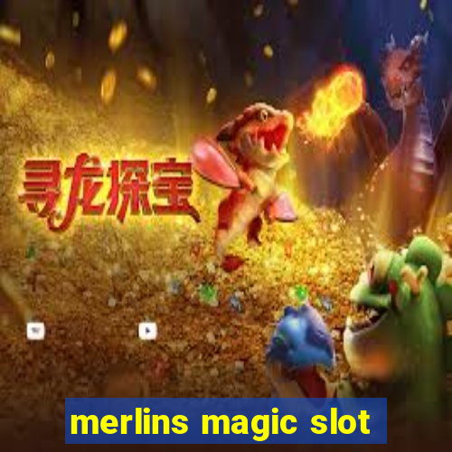 merlins magic slot