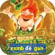 xsmb đề gan