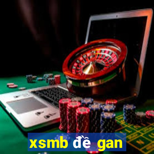 xsmb đề gan