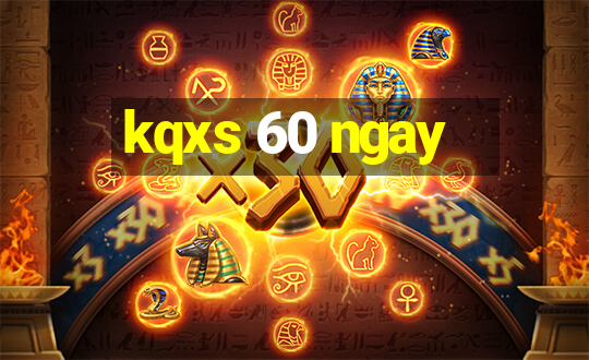 kqxs 60 ngay