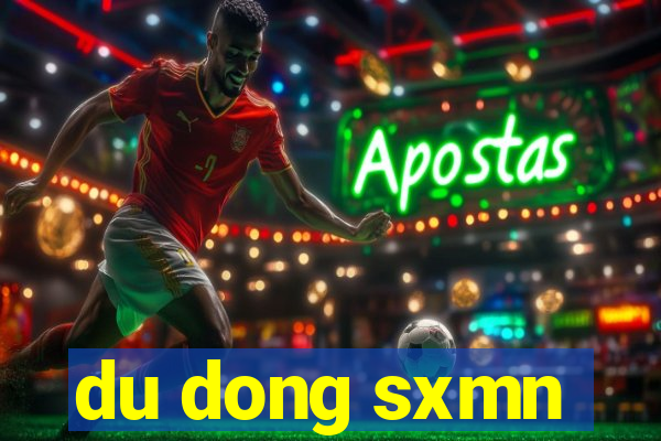 du dong sxmn