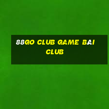 88Go Club Game Bài Club