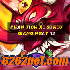 Phân tích Xổ Số hậu giang ngày 13