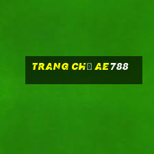 Trang Chủ Ae788