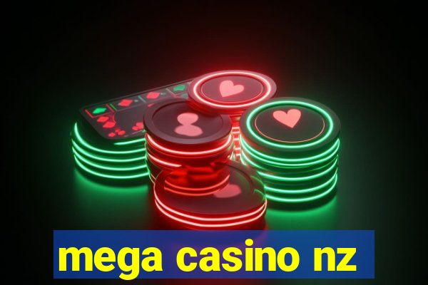 mega casino nz