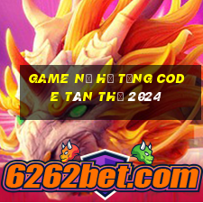 game nổ hũ tặng code tân thủ 2024