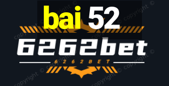 bai 52