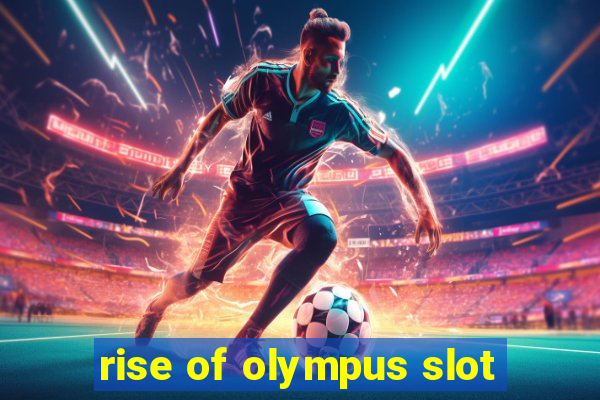 rise of olympus slot