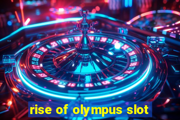 rise of olympus slot