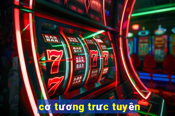 cơ tương trưc tuyên