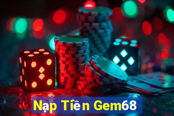 Nạp Tiền Gem68