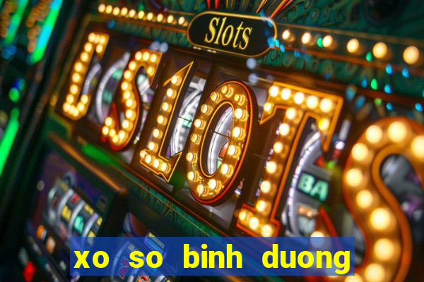 xo so binh duong ngay 22 3