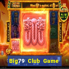 Big79 Club Game Bài Asia99