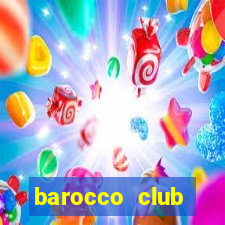 barocco club tuyển dụng