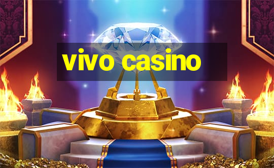 vivo casino