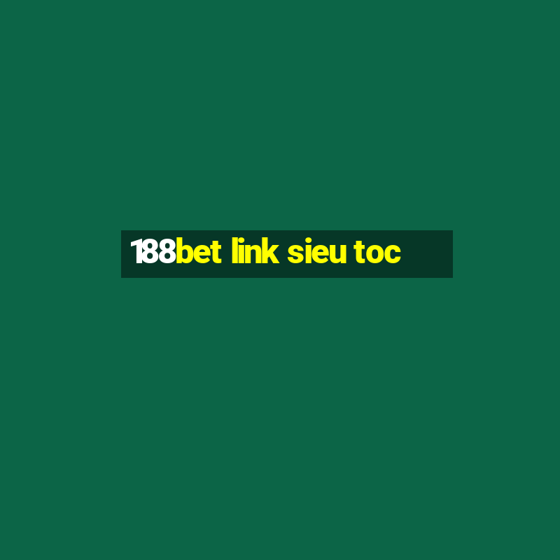 188bet link sieu toc