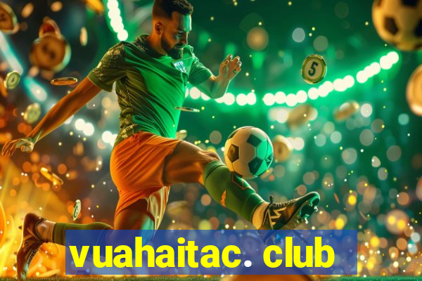 vuahaitac. club