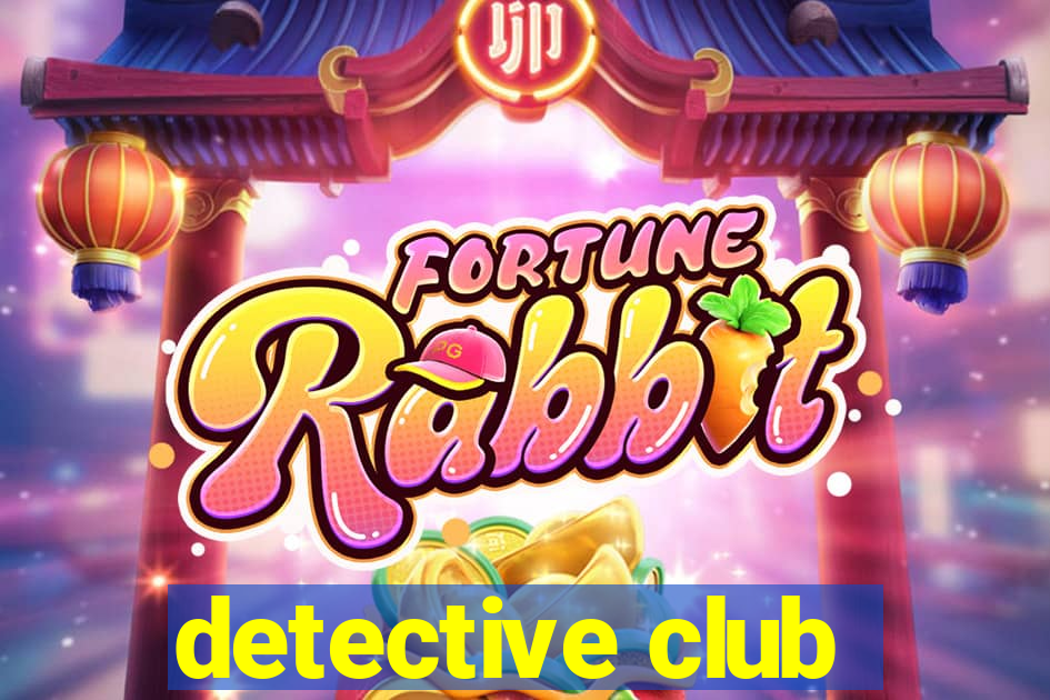 detective club