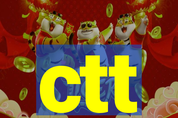 ctt