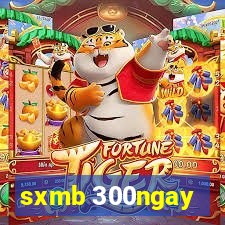 sxmb 300ngay