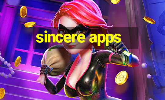 sincere apps