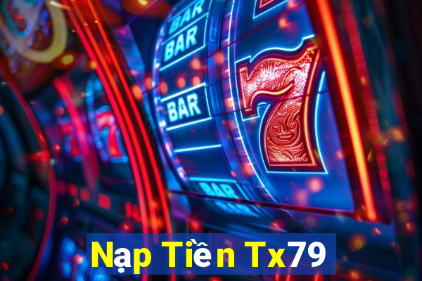 Nạp Tiền Tx79