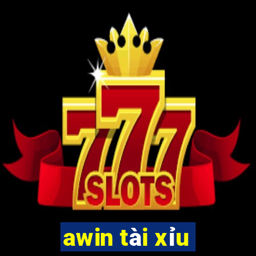 awin tài xỉu