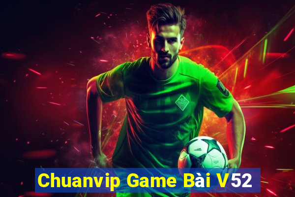 Chuanvip Game Bài V52