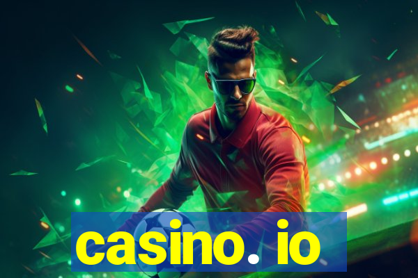 casino. io