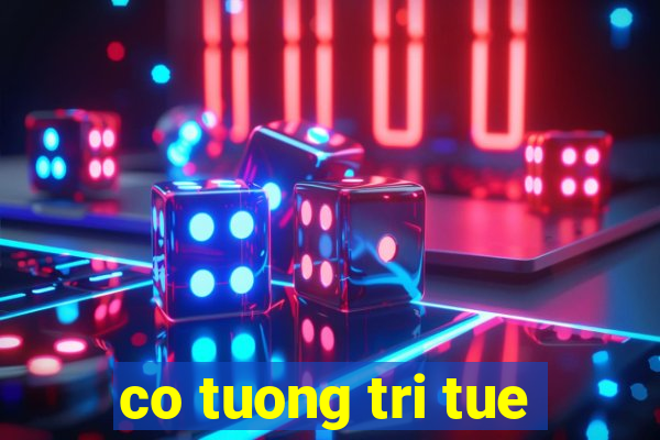 co tuong tri tue