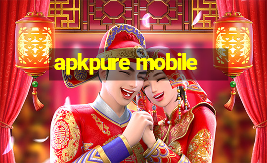 apkpure mobile