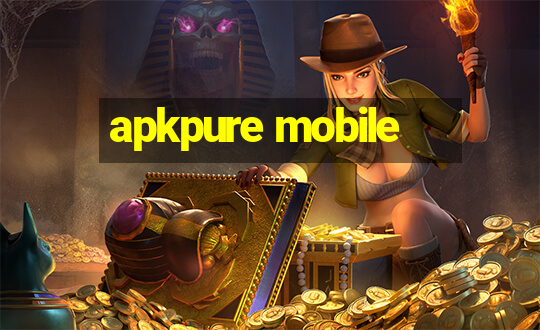 apkpure mobile