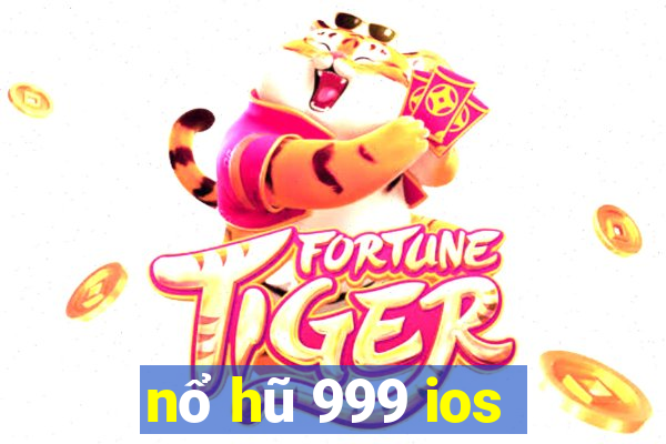 nổ hũ 999 ios