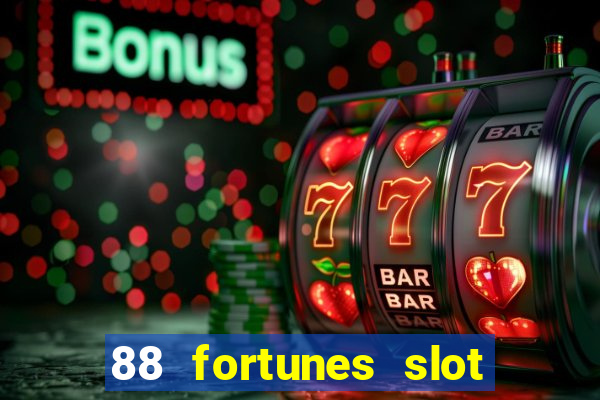 88 fortunes slot machine strategy