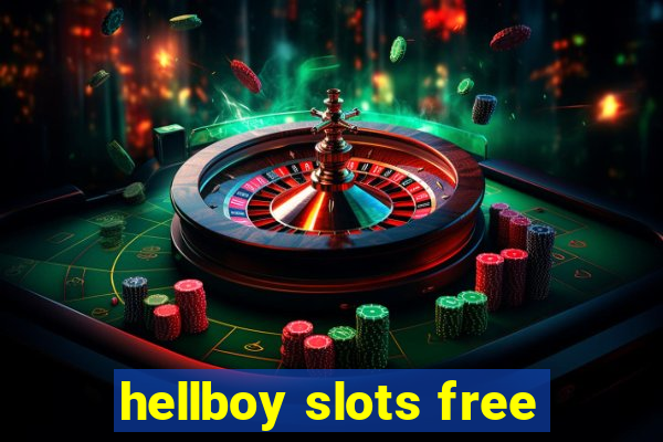 hellboy slots free