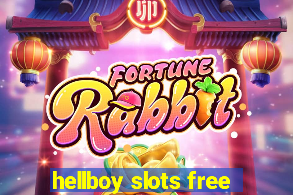 hellboy slots free