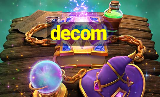 decom