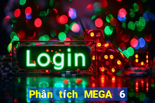 Phân tích MEGA 6 45 ngày 10