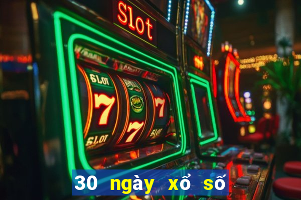 30 ngày xổ số tiền giang