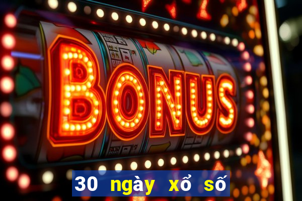 30 ngày xổ số tiền giang