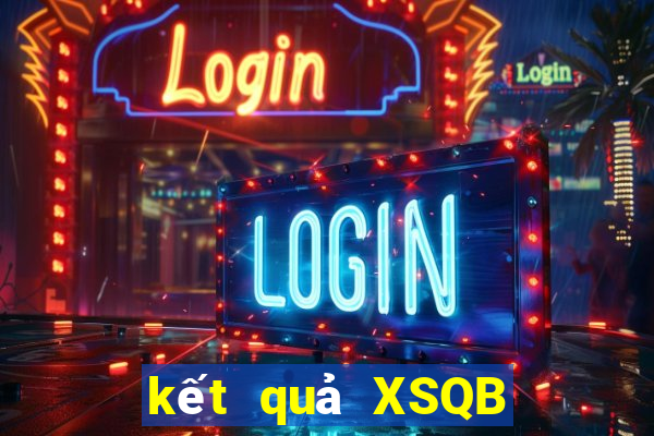 kết quả XSQB ngày 17