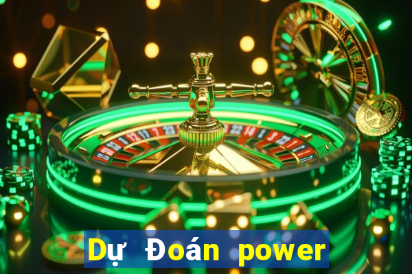 Dự Đoán power 6 55 ngày 18