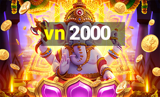 vn 2000