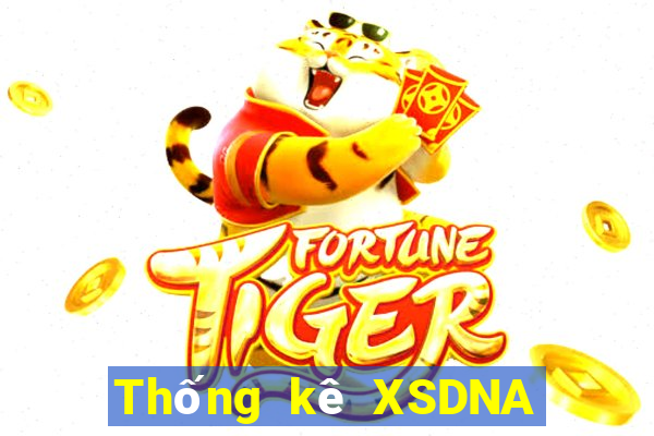 Thống kê XSDNA ngày 10