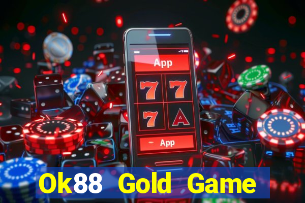 Ok88 Gold Game Bài Tiền Thật