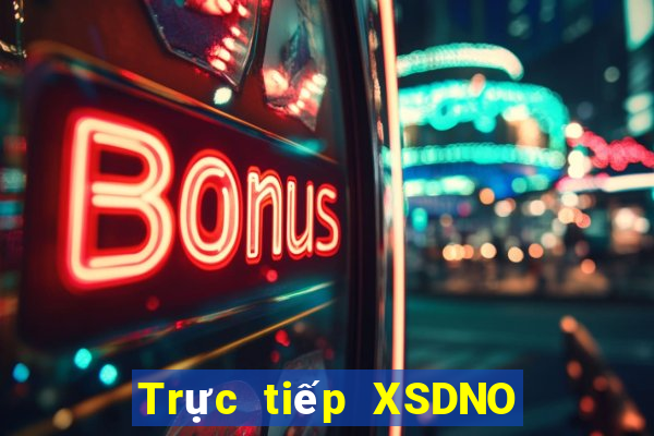 Trực tiếp XSDNO ngày 17