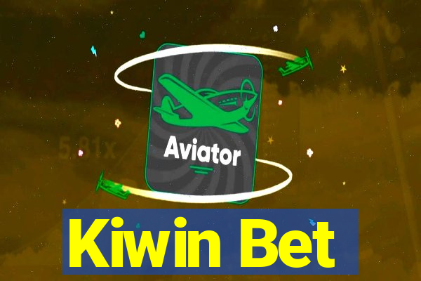 Kiwin Bet